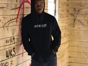 "What Did You Say! Nat Turner" Hoodie