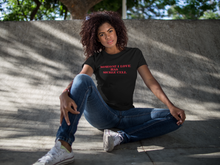 Load image into Gallery viewer, Someone I Love Has Sickle Cell T-shirt
