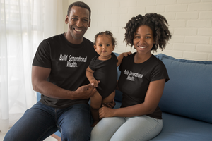 "Build Generational Wealth" short sleeve t-shirt